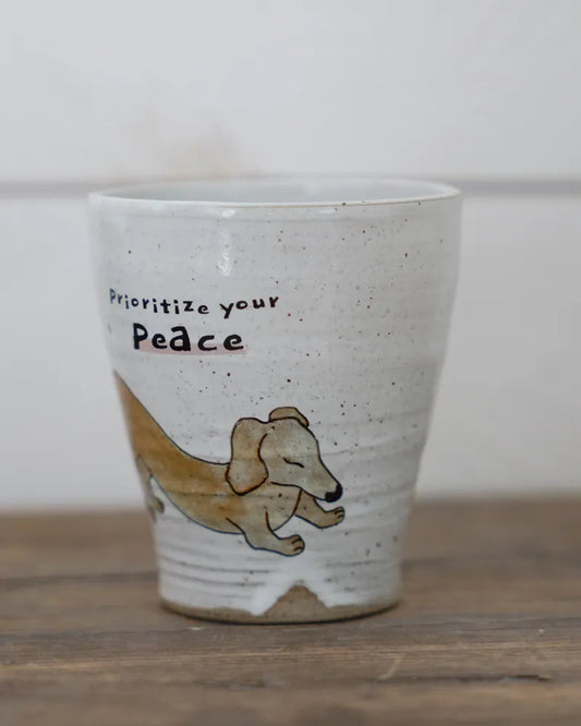 Prioritize your peace – Dachshund