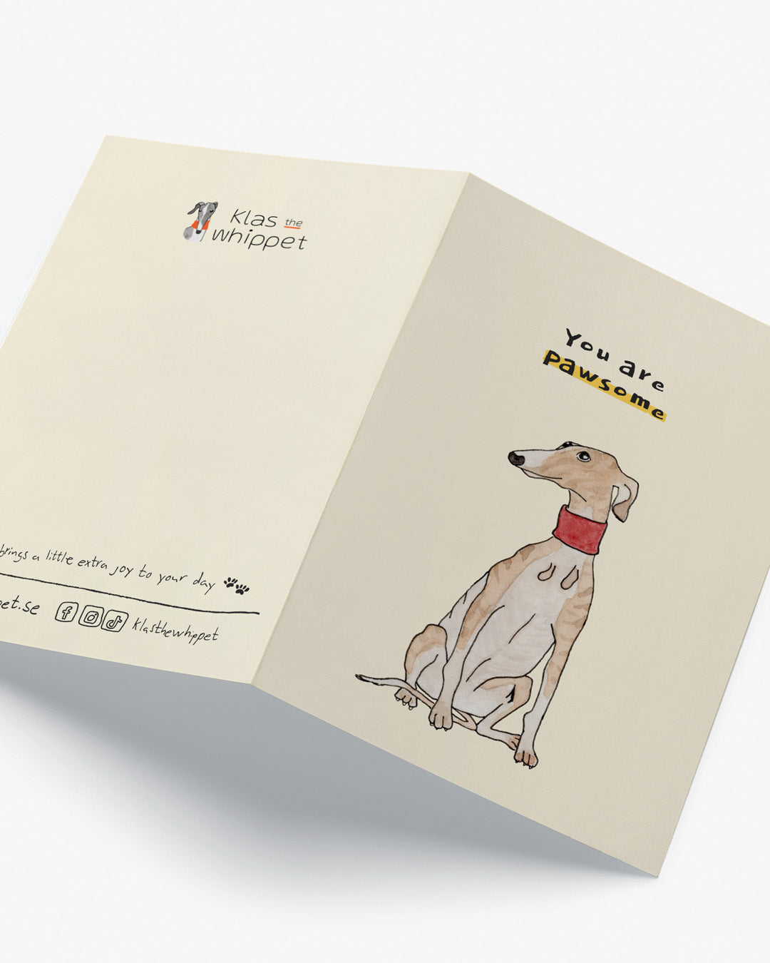 You are pawsome - Whippet