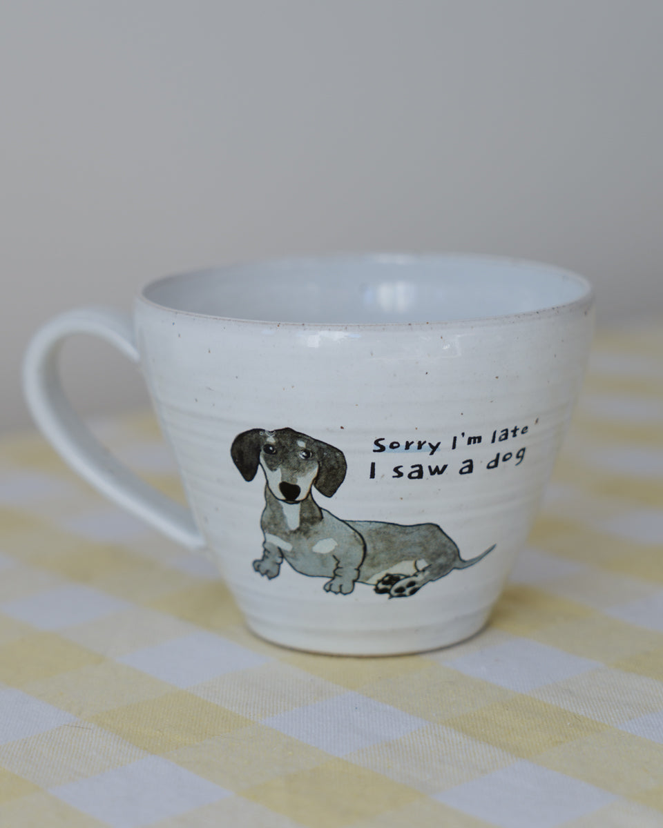 Sorry I'm late – Dachshund