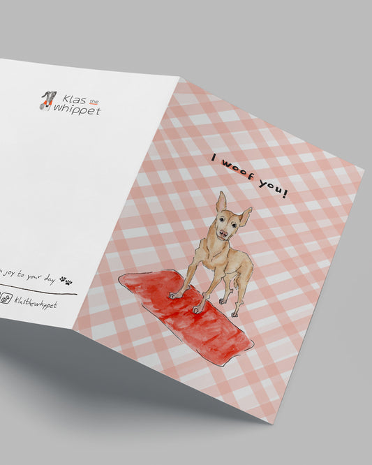 I woof you - Podenco Andaluz