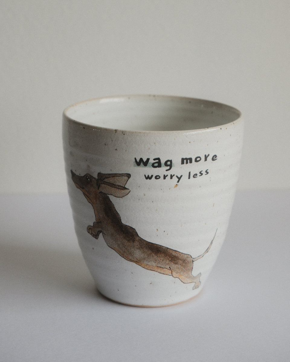 Wag more worry less – Dachshund