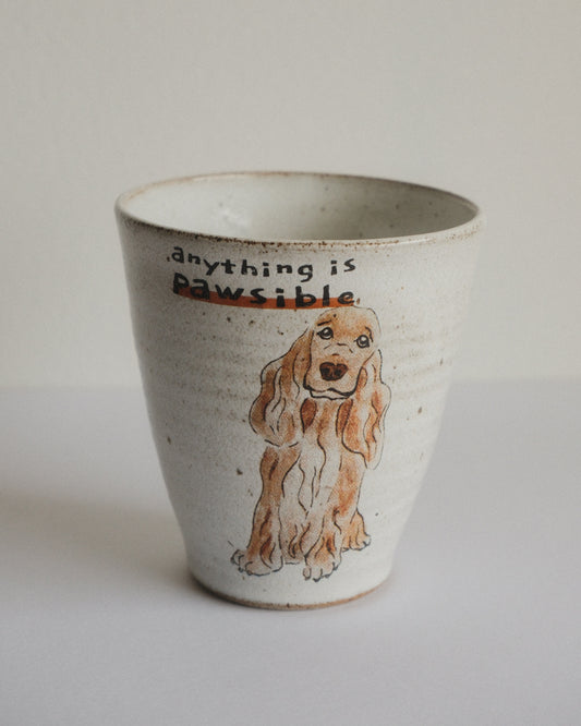 Anything is pawsible – Cocker Spaniel