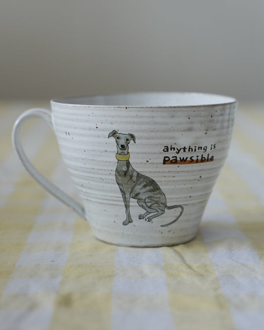 Anything is pawsible – Whippet
