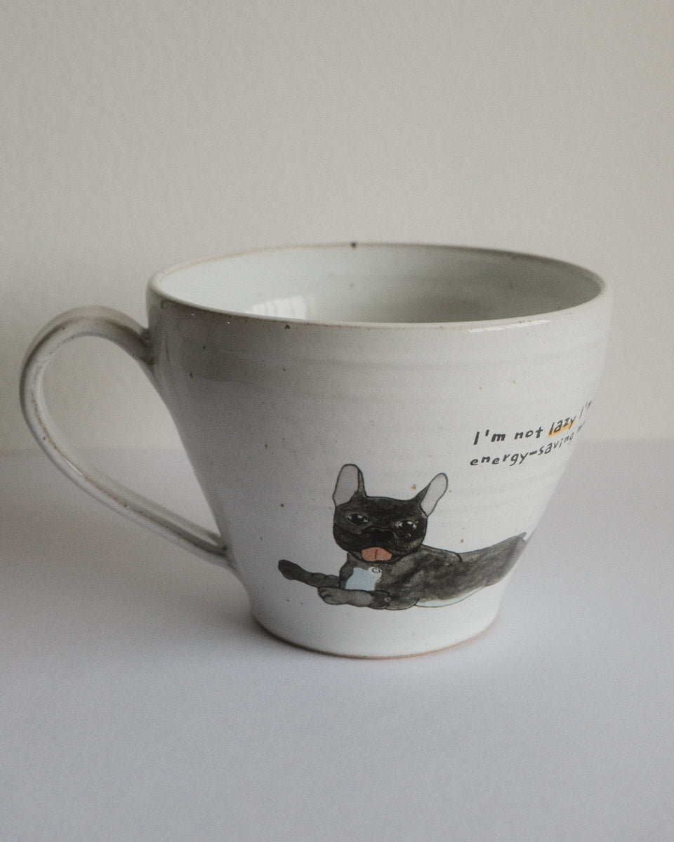 I’m not lazy – French Bulldog