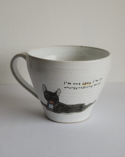 I’m not lazy – French Bulldog