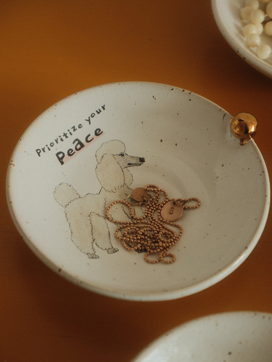Prioritize your peace – Poodle – Trinket plate