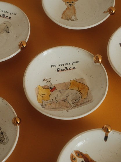 Prioritize your peace – Sighthound – Trinket plate